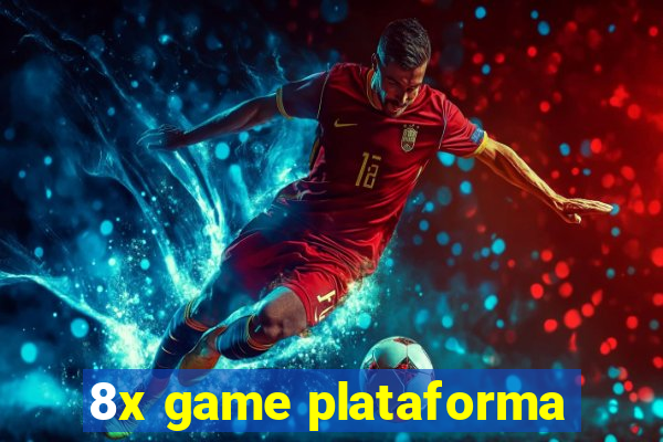 8x game plataforma